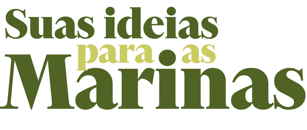 Suas ideias para as Marinas